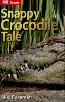 Image of Snappy Crocodile Tale by Niki Foreman Hardback