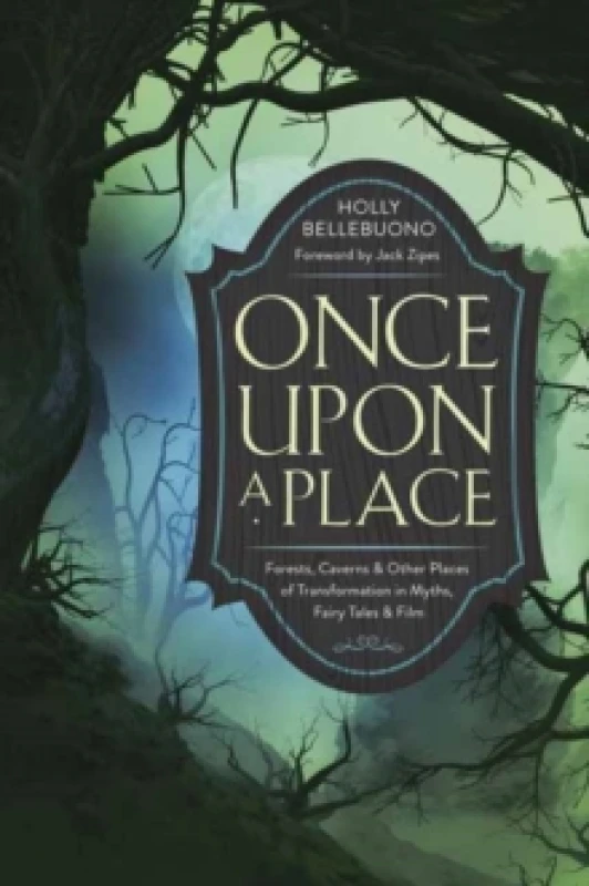 Image of Once Upon a Place. Paperback. By Holly Bellebuono Books