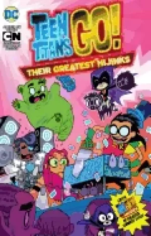 Image of teen titans go their greatest hijinks