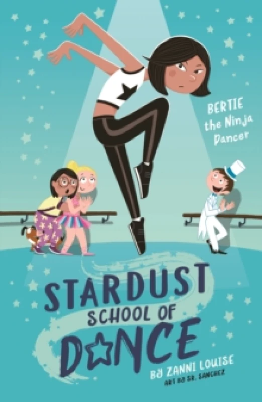Image of Stardust School of Dance: Bertie the Ninja Dancer Paperback / softback