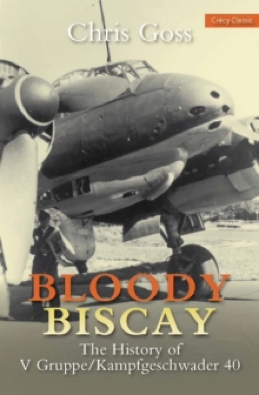 Image of Bloody Biscay. Paperback. By Chris Goss Books