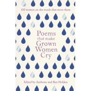 Image of Poems That Make Grown Women Cry