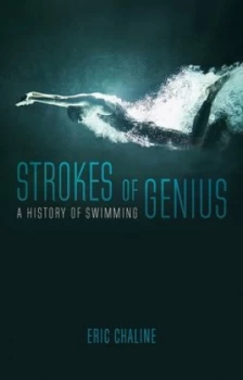 Image of Strokes of Genius by Eric Chaline Hardback