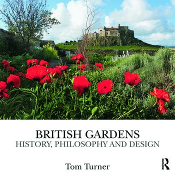 Image of British GardensHistory philosophy and design