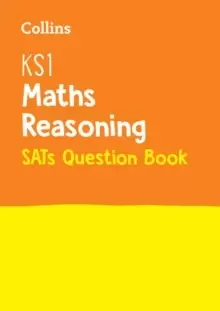 Image of KS1 Maths Reasoning SATs Practice Question Book : For the 2022 Tests