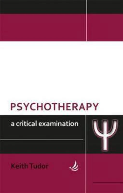 Image of Psychotherapy: A critical examination Paperback / softback