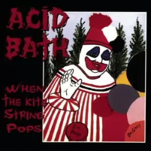 Image of When the Kite String Pops by Acid Bath CD Album