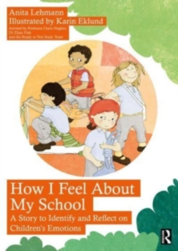 Image of How I Feel About My School : A Story to Identify and Reflect on Childrens Emotions Paperback / softback
