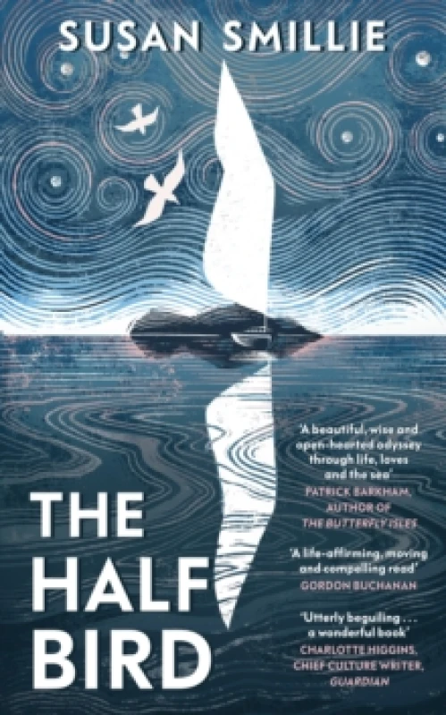 Image of The Half Bird. Hardback. By Susan Smillie Books