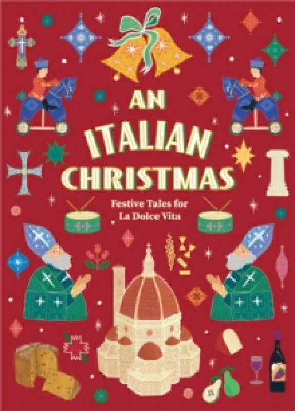 Image of An Italian Christmas : Festive Tales for La Dolce Vita (Vintage Christmas Tales) Hardback