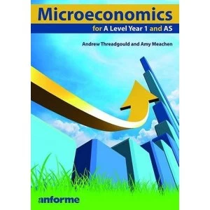 Image of Microeconomics for a Level Year 1 and AS by Andrew Threadgould, Amy Meacham (Paperback, 2015)