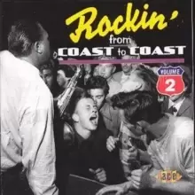 Image of Rockin' From Coast To Coast: Volume 2