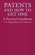 Image of patents and how to get one a practical handbook