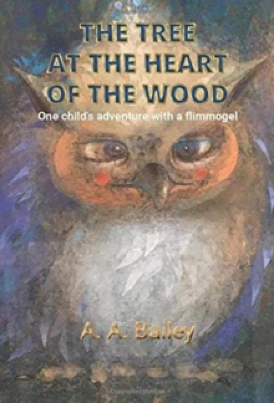 Image of The Tree at the Heart of the Wood Hardback