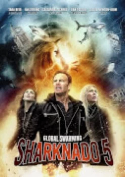 Image of Sharknado 5: Global Swarming