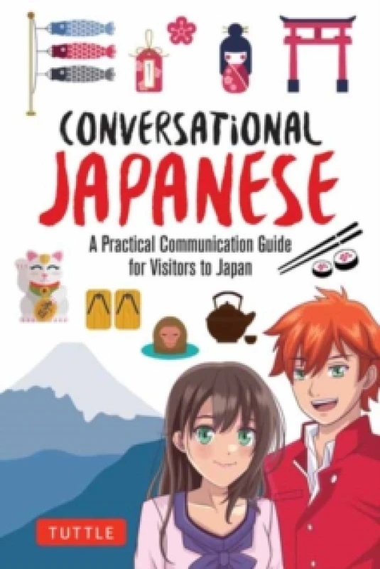 Image of Conversational Japanese : A Practical Communication Guide for Visitors to Japan Paperback / softback