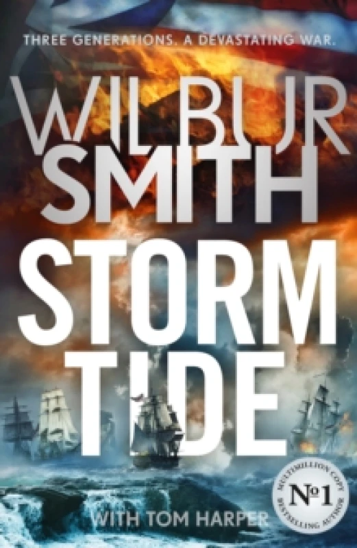 Image of Storm Tide : The landmark 50th global bestseller from the one and only Master of Historical Adventure, Wilbur Smith Paperback / softback