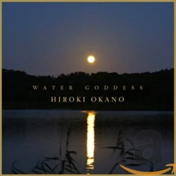 Image of Hiroki Okano - Water Goddess CD
