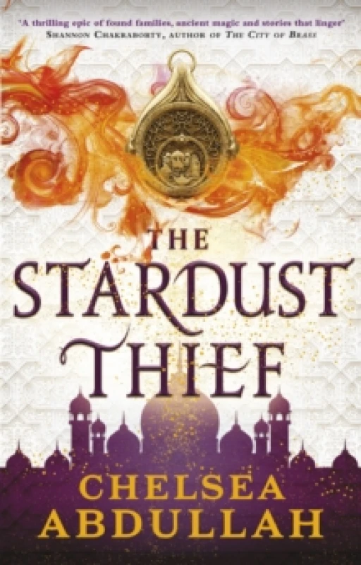 Image of The Stardust Thief : A SPELLBINDING DEBUT FROM FANTASY'S BrightEST NEW STAR Paperback / softback