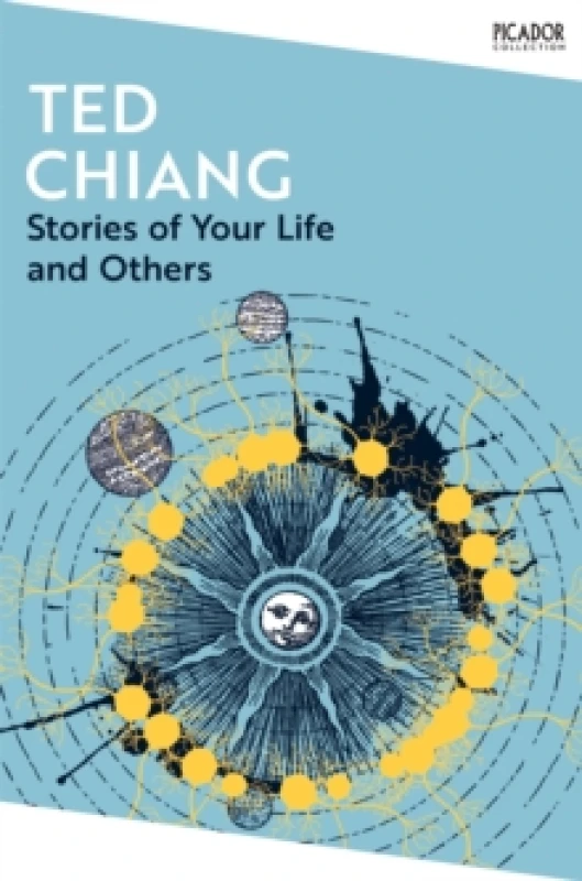 Image of Stories of Your Life and Others. Paperback. By Ted Chiang Books