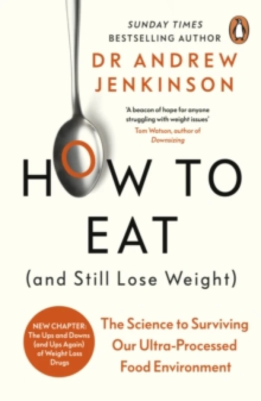 Image of How to Eat (And Still Lose Weight). Paperback. By Andrew Jenkinson Books