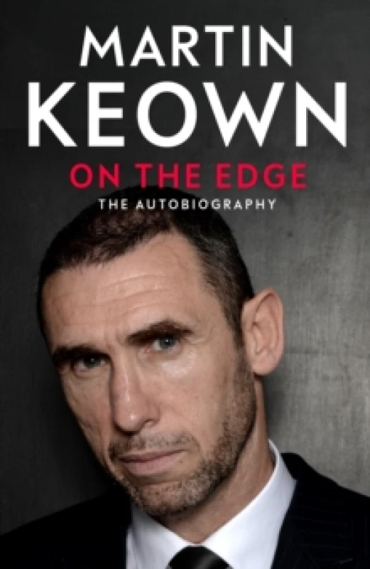 Image of On the Edge. Hardback. By Martin Keown Books
