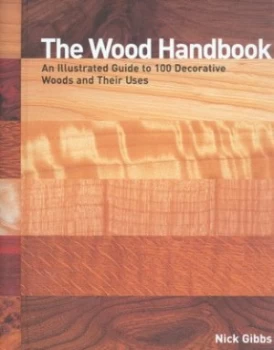 Image of The Wood Handbook by Nick Gibbs Hardback