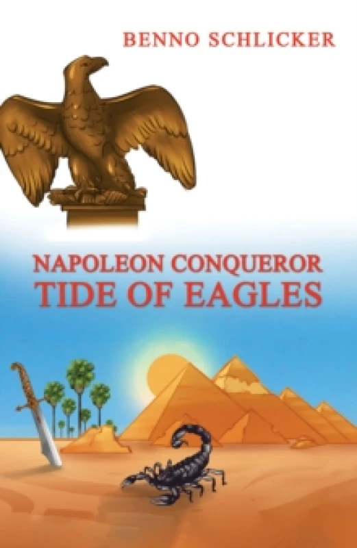 Image of Napoleon Conqueror. Paperback. By Benno Schlicker Books