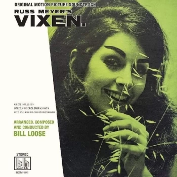 Image of Bill Loose - Russ Meyer's Vixen (Original Motion Picture Soundtrack) Vinyl