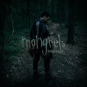 Image of Michael Malarkey ‎- Mongrels Vinyl