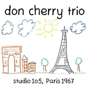 Image of Don Cherry Trio - Studio 105, Paris 1967 CD