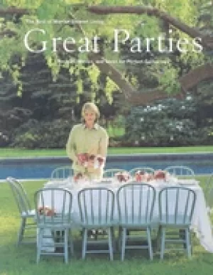 Image of great parties the best of martha stewart living