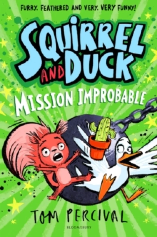 Image of Squirrel and Duck: Mission Improbable Paperback / softback