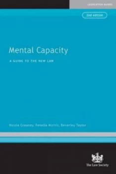 Image of Mental Capacity by Nicola Greaney and Fenella Morris and Beverley Taylor and Nicola Greaney Paperback