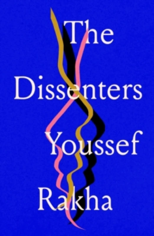 Image of The Dissenters Paperback / softback