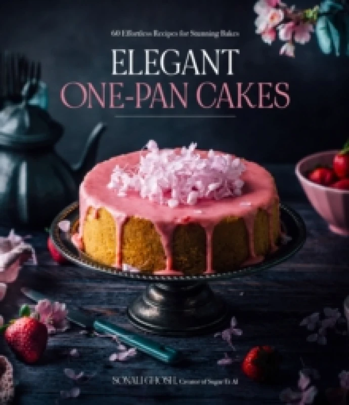 Image of Elegant One-Pan Cakes : 60 Effortless Recipes for Stunning Bakes Paperback / softback