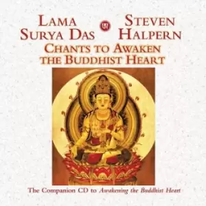 Image of Chants to Awaken the Buddhist Heart by Steven Halpern & Lama Surya Das CD Album