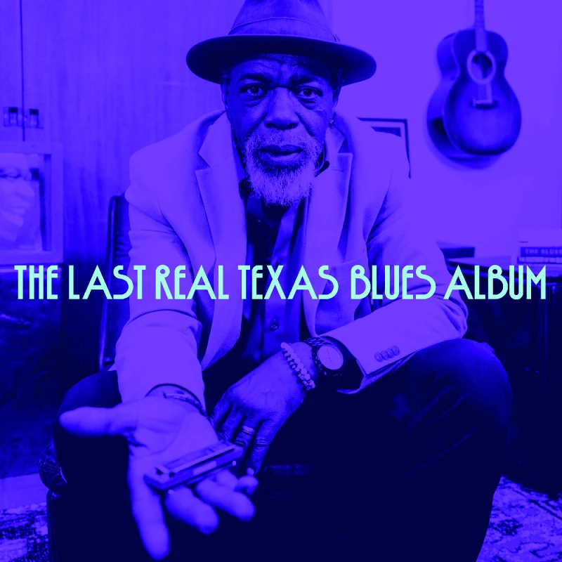 Image of The last real Texas blues album CD / Album