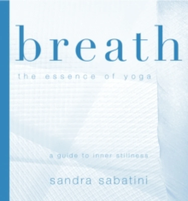 Image of Breath : The Essence of Yoga Paperback / softback