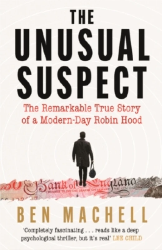 Image of The Unusual Suspect : The Remarkable True Story of a Modern-Day Robin Hood Paperback / softback