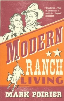 Image of Modern Ranch Living by Mark Poirier Book