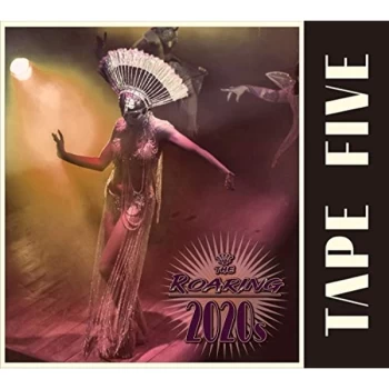 Image of Tape Five - The Roaring 2020s CD
