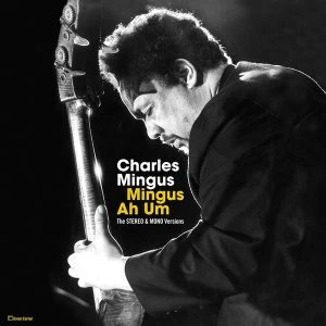 Image of Charles Mingus - Mingus Ah Hum (The Original Stereo & Mono Versions) Vinyl