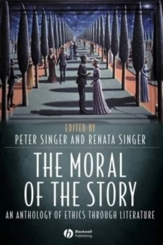 Image of The Moral of the Story by Peter Singer Paperback