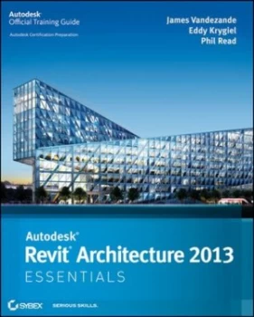 Image of Autodesk Revit Architecture 2013 by James Vandezande Paperback