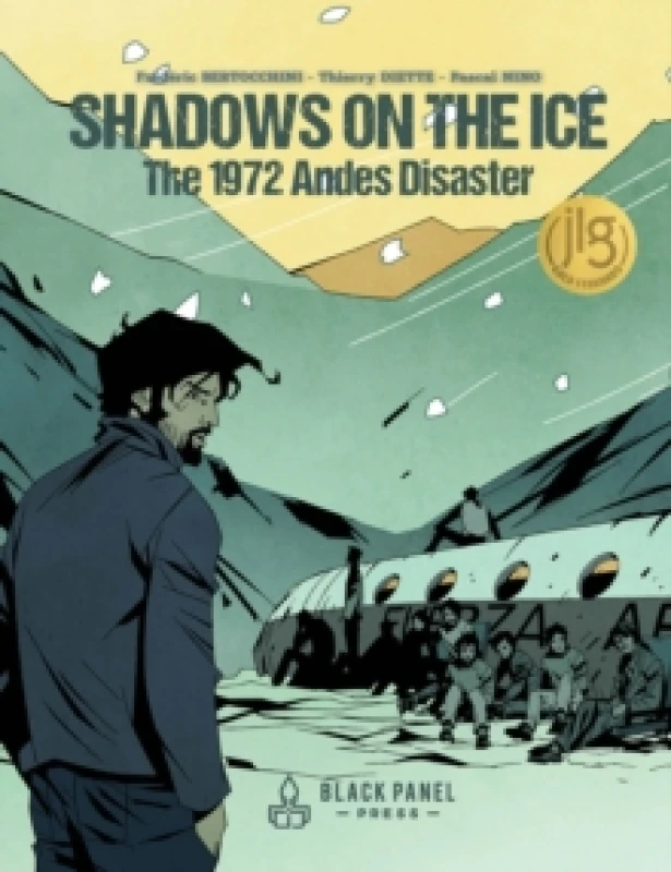 Image of Shadows on the Ice : The 1972 Andes Disaster Hardback