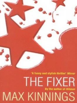 Image of The Fixer by Max Kinnings Paperback