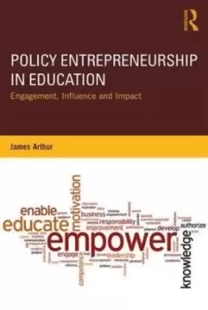 Image of Policy entrepreneurship in education - James Arthur - Paperback - Used