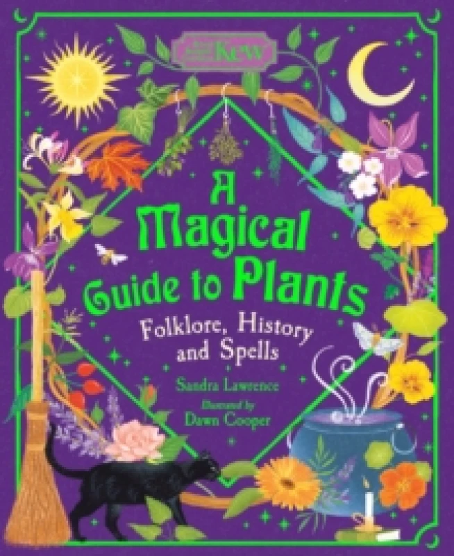 Image of A Magical Guide to Plants : Folklore, History and Spells Hardback