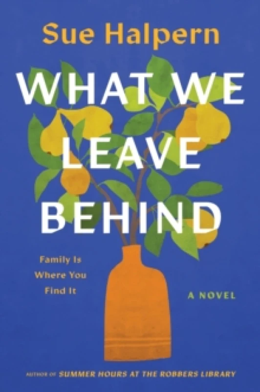 Image of What We Leave Behind. Paperback. By Sue Halpern Books